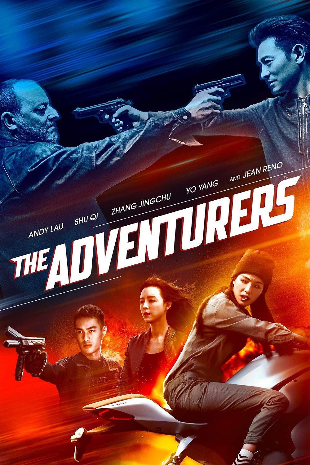Poster chính thức của phim Phim Hành Động, Phim Hình Sự "Phi Vụ Cuối Cùng" (The Adventurers - 2017), với sự tham gia của diễn viên Lưu Đức Hoa và Thư Kỳ.