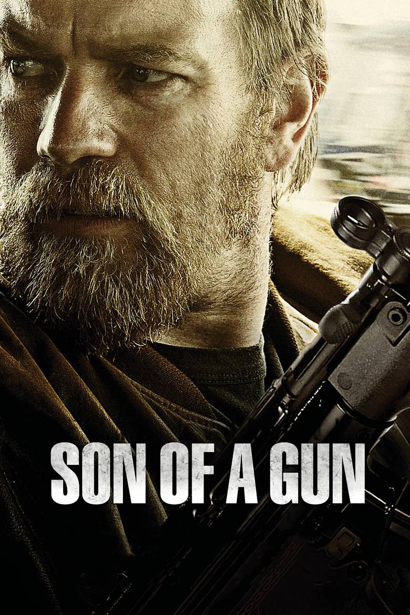 Poster chính thức của phim Phim Hành Động, Phim Hình Sự "Phi Vụ Cướp Ngân Hàng" (Son of a Gun - 2014), với sự tham gia của diễn viên Ewan McGregor và Brenton Thwaites.