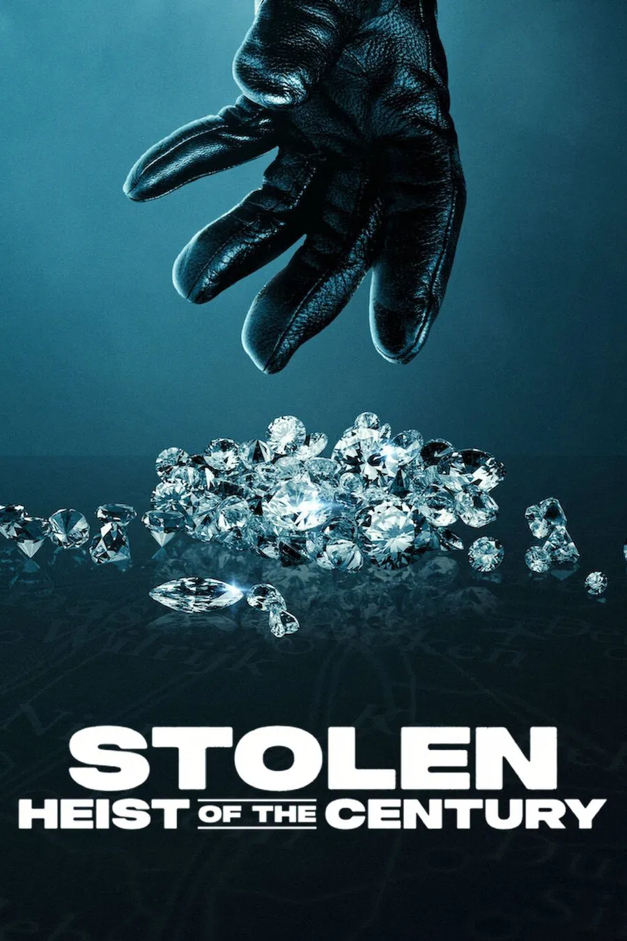 Poster chính thức của phim Phim Tài Liệu, Phim Hình Sự "Phi Vụ Kim Cương Thế Kỷ" (Stolen: Heist of the Century - 2025).