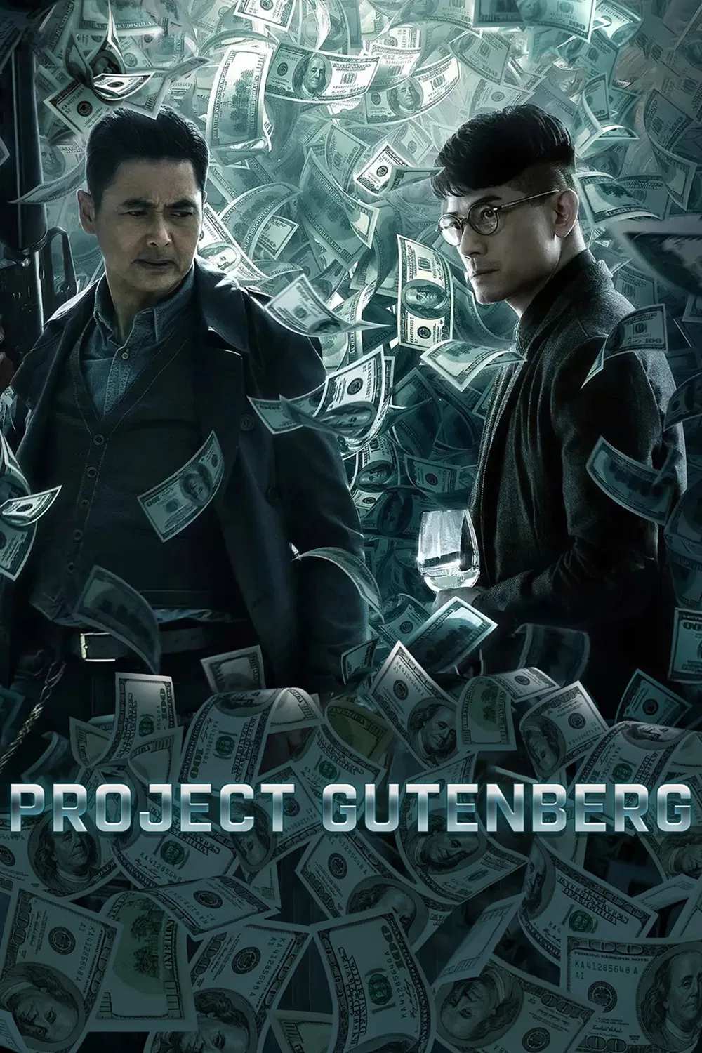 Poster chính thức của phim Phim Hành Động, Phim Hình Sự "Phi Vụ Tiền Giả" (Project Gutenberg - 2018), với sự tham gia của diễn viên Châu Nhuận Phát và Quách Phú Thành.