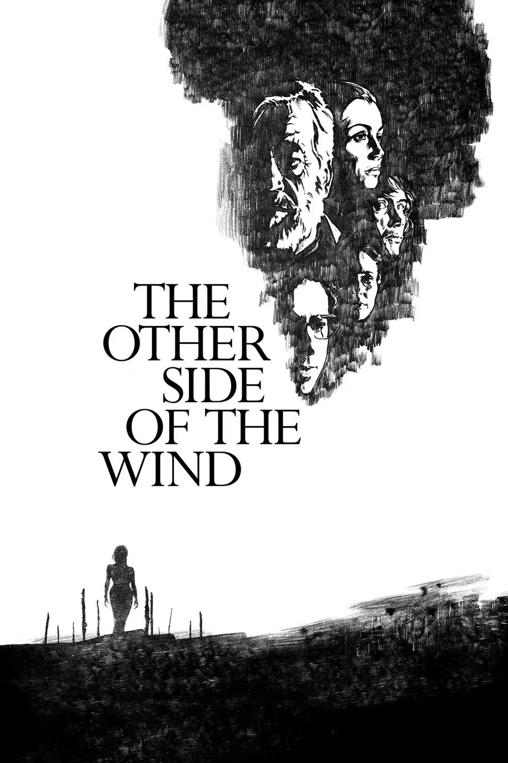 Poster chính thức của phim Phim Tâm Lý "Phía Bên Kia Cơn Gió" (The Other Side of the Wind - 2018), với sự tham gia của diễn viên John Huston và Oja Kodar.