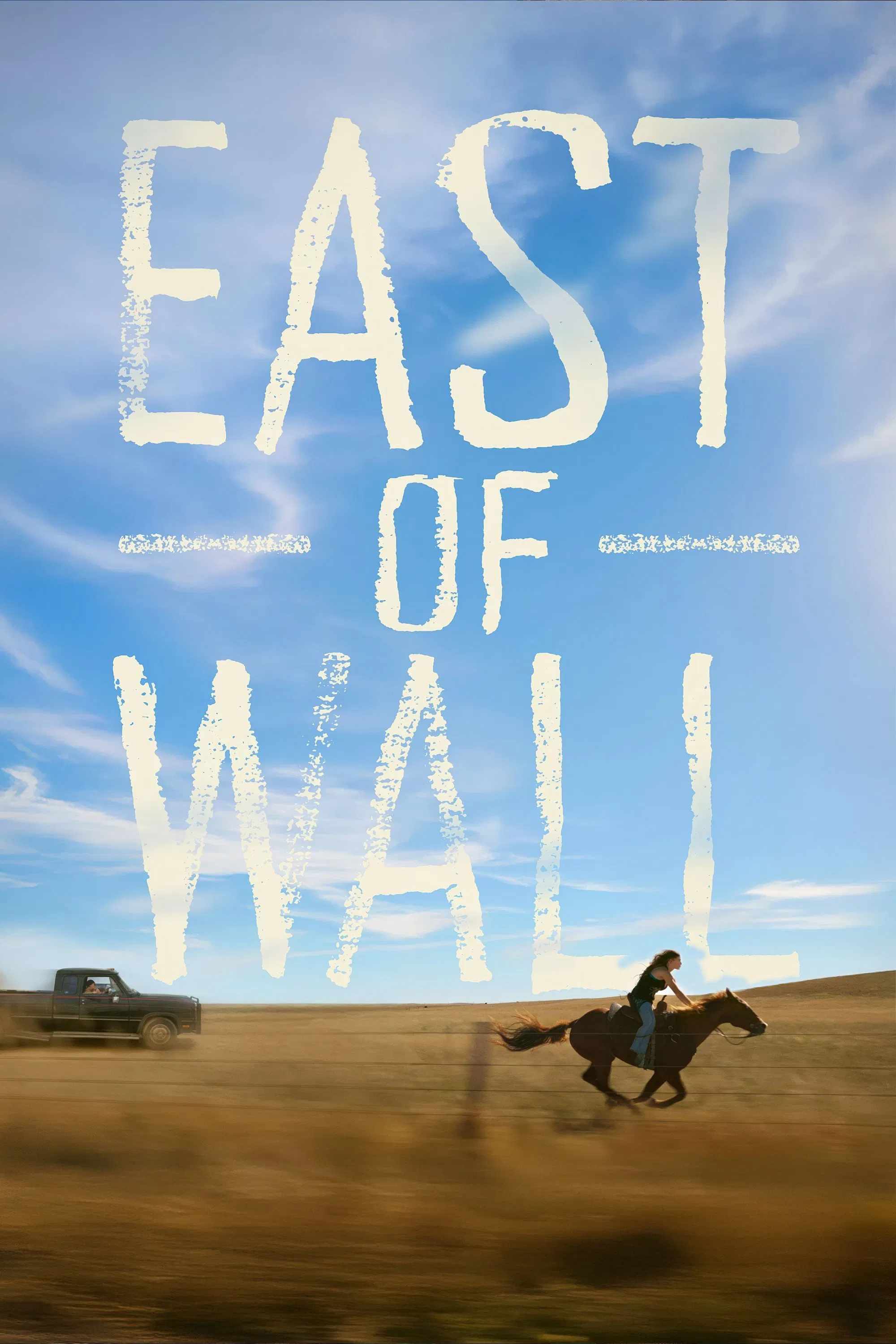 Poster chính thức của phim Phim Tâm Lý, Phim Miền Tây "Phía Đông Của Wall" (East of Wall - 2025), với sự tham gia của diễn viên Tabatha Zimiga và Porshia Zimiga.