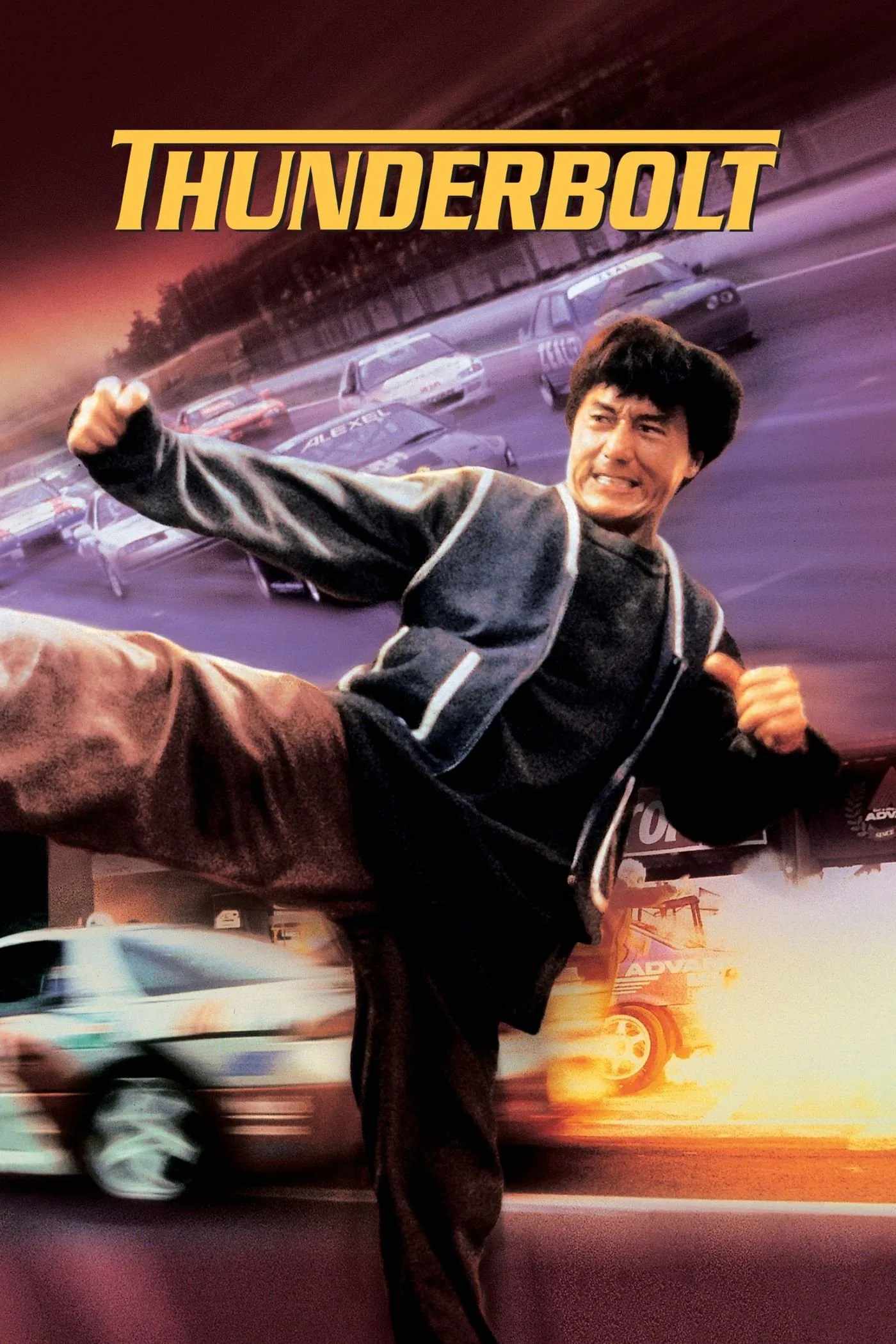 Poster chính thức của phim Phim Hành Động, Phim Giật Gân "Phích Lịch Hỏa" (Thunderbolt - 1995), với sự tham gia của diễn viên Thành Long và Viên Vịnh Nghi.