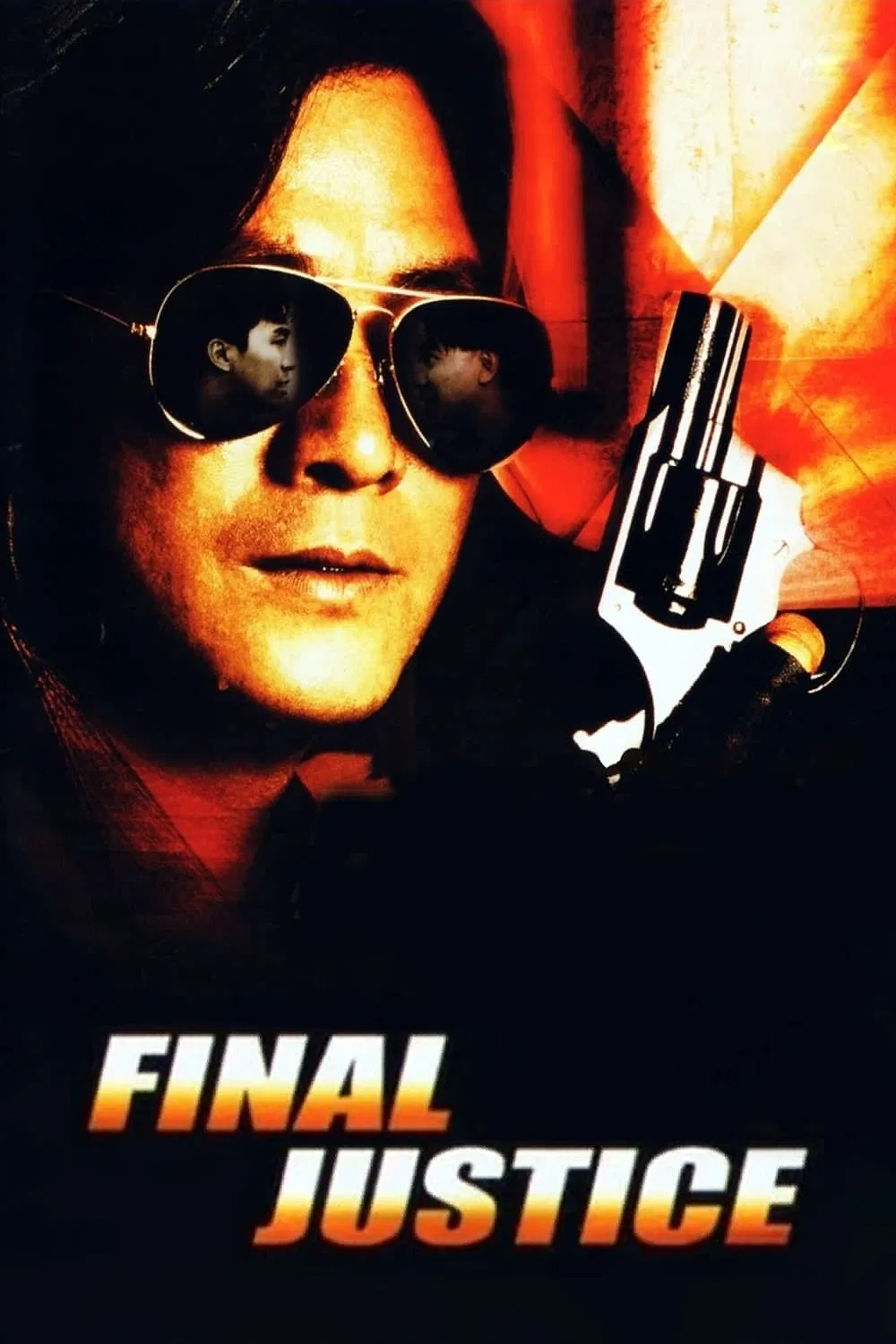 Poster chính thức của phim Phim Hành Động, Phim Hình Sự "Phích lịch tiên phong" (Final Justice - 1988), với sự tham gia của diễn viên Lý Tu Hiền và Châu Tinh Trì.