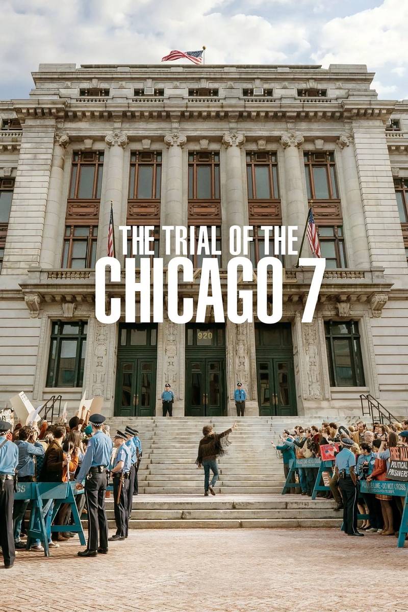 Poster chính thức của phim Phim Tâm Lý, Phim Lịch Sử "Phiên tòa Chicago 7" (The Trial of the Chicago 7 - 2020), với sự tham gia của diễn viên Eddie Redmayne và Sacha Baron Cohen.