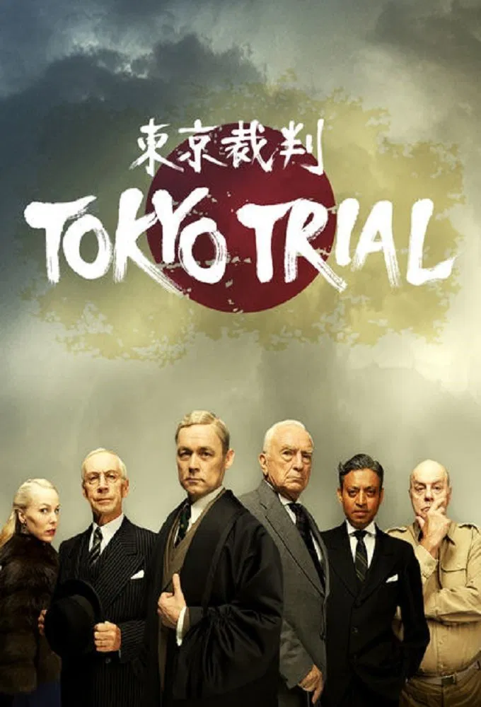 Poster chính thức của phim Phim Tâm Lý, Phim Chiến Tranh & Chính Trị "Phiên tòa Tokyo" (Tokyo Trial - 2016), với sự tham gia của diễn viên Stacy Keach và Tim Ahern.