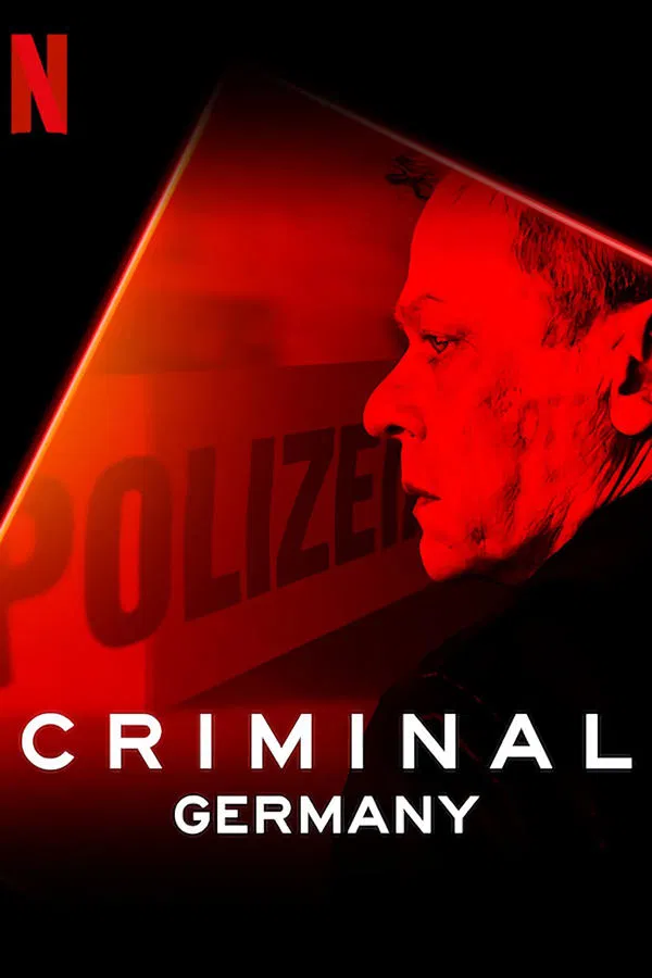 Poster chính thức của phim Phim Hình Sự, Phim Tâm Lý "Phòng thẩm vấn: Đức" (Criminal: Germany - 2019), với sự tham gia của diễn viên Eva Meckbach và Sylvester Groth.