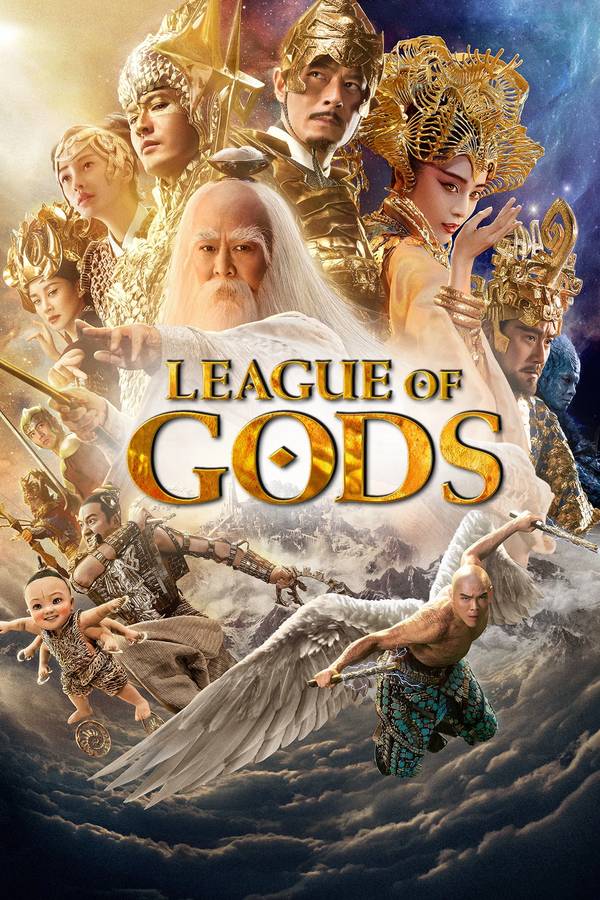 Poster chính thức của phim Phim Hành Động, Phim Giả Tượng "Phong thần bảng" (League of Gods - 2016), với sự tham gia của diễn viên Lý Liên Kiệt và Phạm Băng Băng.