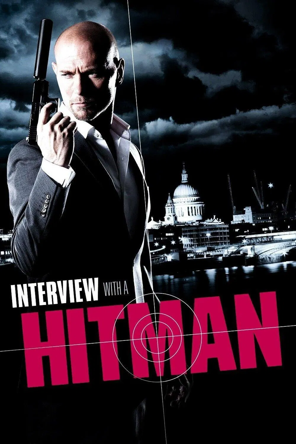 Poster chính thức của phim Phim Hành Động, Phim Giật Gân "Phỏng Vấn Sát Thủ" (Interview with a Hitman - 2012), với sự tham gia của diễn viên Luke Goss và Caroline Tillette.