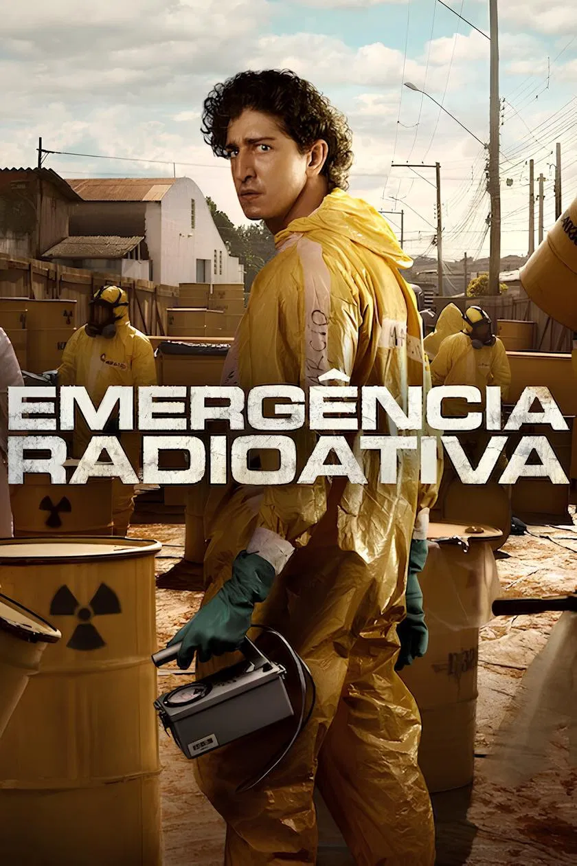 Poster chính thức của phim Phim Tâm Lý, Phim Bí Ẩn "Phóng Xạ Nguy Cấp (Emergência Radioativa)" (Radioactive Emergency - 2026), với sự tham gia của diễn viên Johnny Massaro và Paulo Gorgulho.