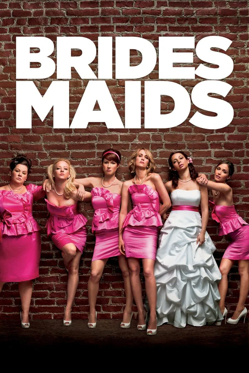 Poster chính thức của phim Phim Hài, Phim Tình Cảm "Phù Dâu" (Bridesmaids - 2011), với sự tham gia của diễn viên Kristen Wiig và Maya Rudolph.