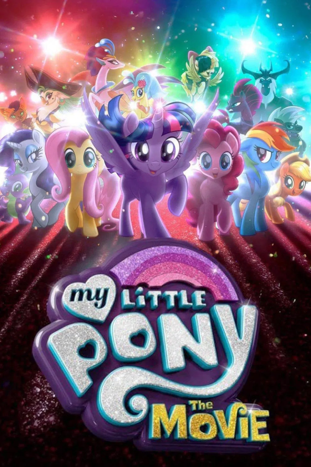Poster chính thức của phim Phim Gia Đình, Phim Hoạt Hình "Pony Bé Nhỏ" (My Little Pony: The Movie - 2017), với sự tham gia của diễn viên Tara Strong và Ashleigh Ball.