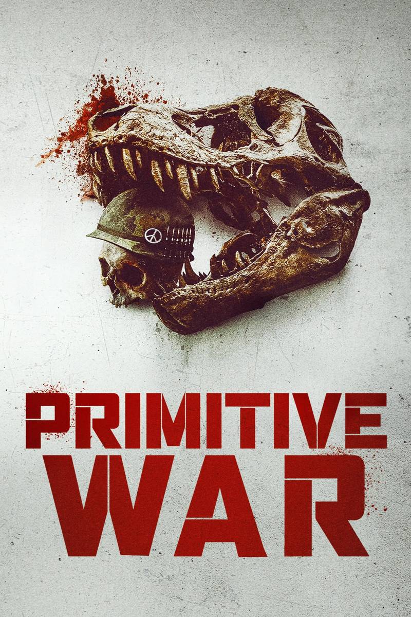 Poster chính thức của phim Phim Hành Động, Phim Kinh Dị "Primitive War" (Primitive War - 2025), với sự tham gia của diễn viên Jeremy Piven và Tricia Helfer.