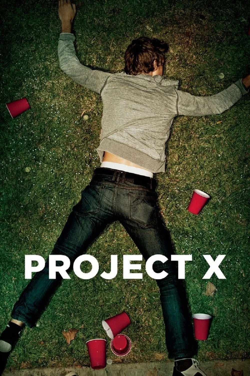 Poster chính thức của phim Phim Hài "Project X" (Project X - 2012), với sự tham gia của diễn viên Thomas Mann và Oliver Cooper.