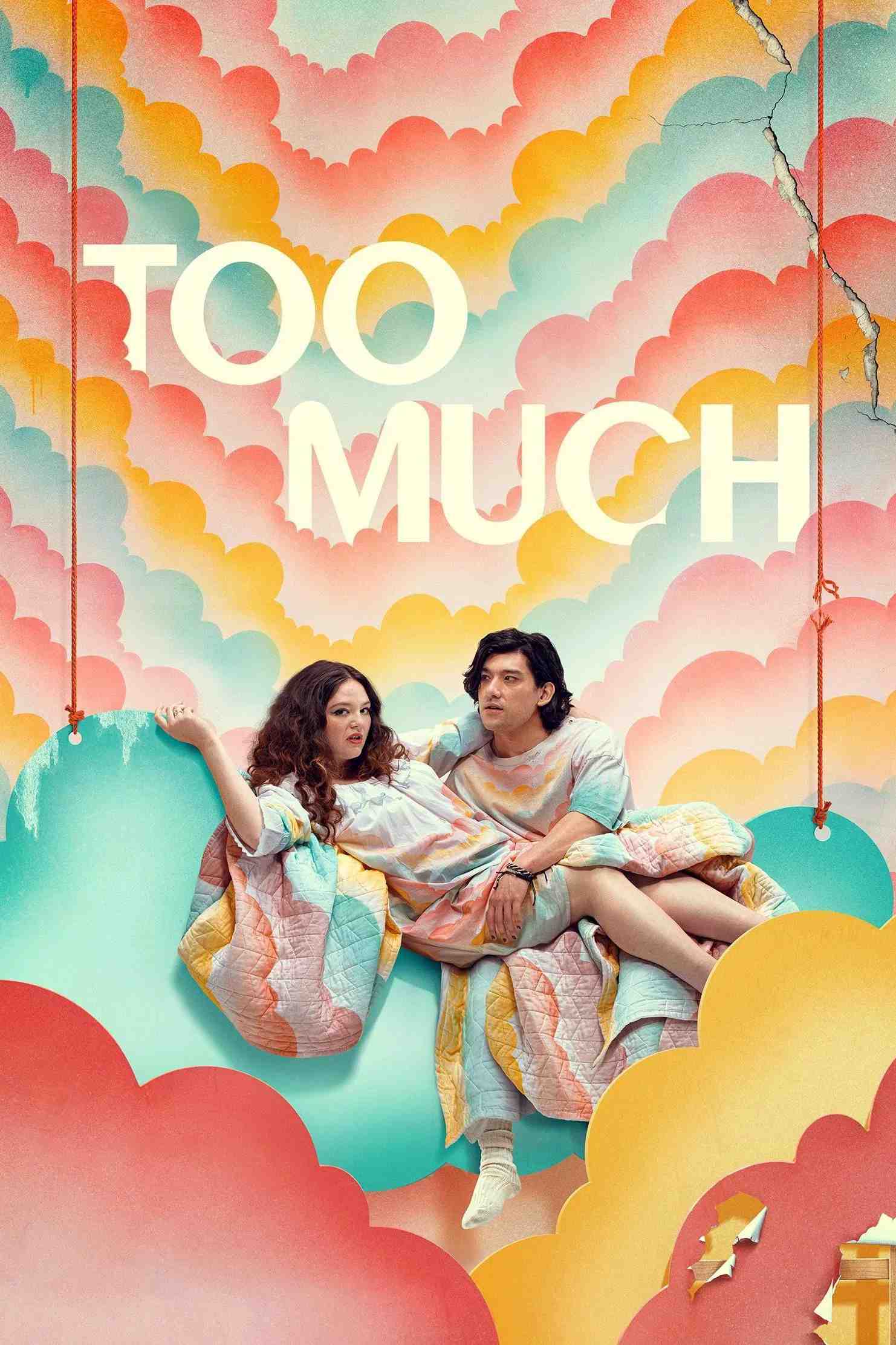 Poster chính thức của phim Phim Hài, Phim Tâm Lý "Quá Đà" (Too Much - 2025), với sự tham gia của diễn viên Megan Stalter và Will Sharpe.