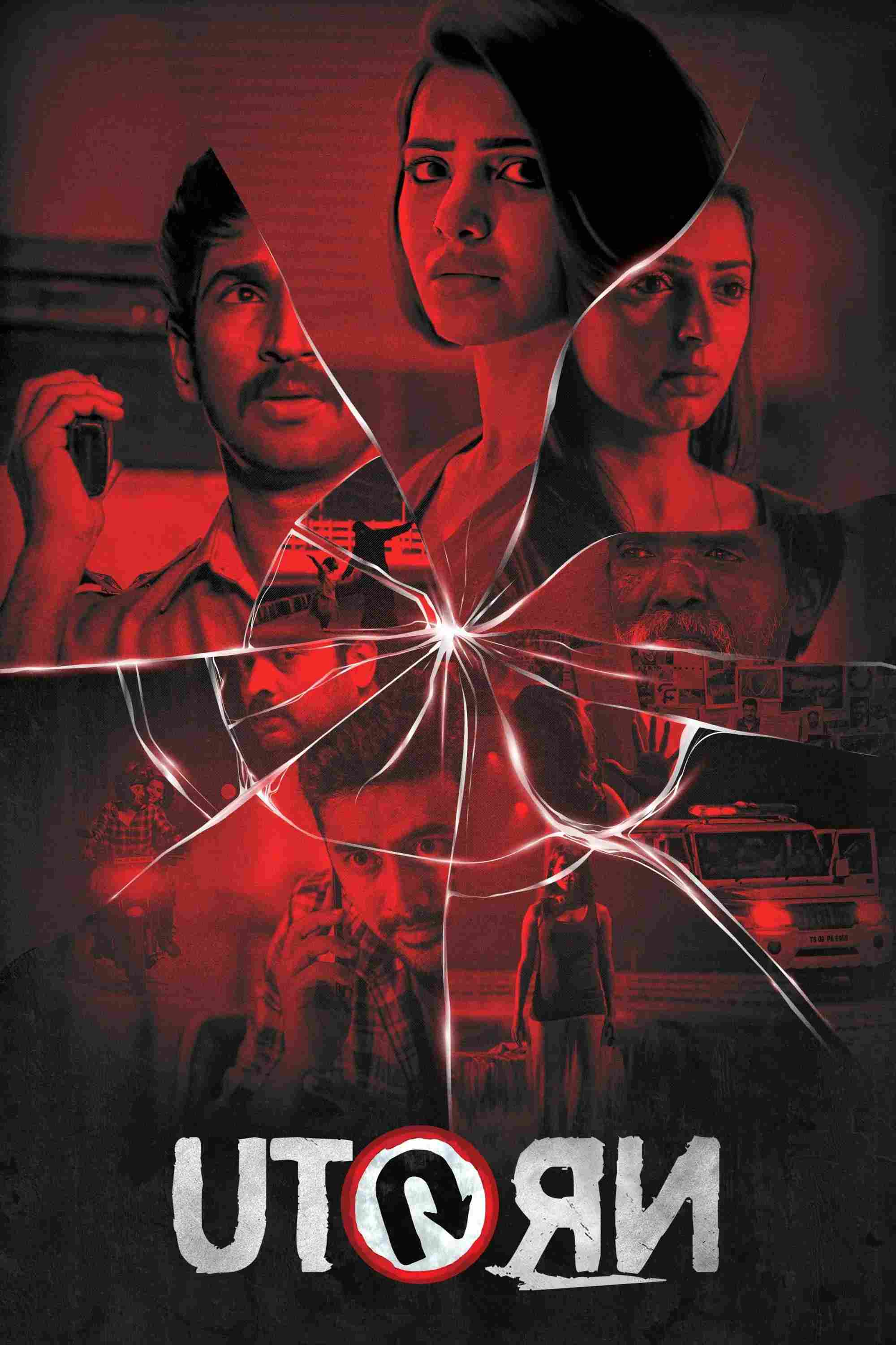 Poster chính thức của phim Phim Giật Gân, Phim Kinh Dị "Quay đầu" (U Turn - 2018), với sự tham gia của diễn viên Samantha Ruth Prabhu và Aadhi Pinisetty.