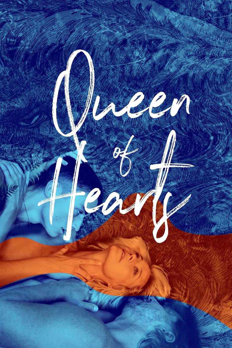 Poster chính thức của phim Phim Tâm Lý "Queen of Hearts" (Queen of Hearts - 2019), với sự tham gia của diễn viên Trine Dyrholm và Gustav Lindh.