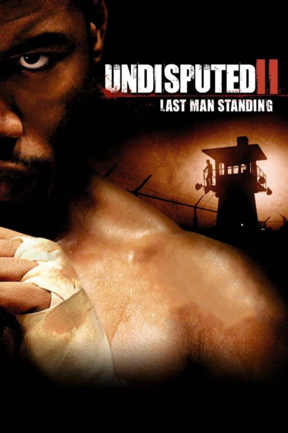 Poster chính thức của phim Phim Hành Động, Phim Hình Sự "Quyết Đấu 2" (Undisputed II: Last Man Standing - 2006), với sự tham gia của diễn viên Michael Jai White và Scott Adkins.