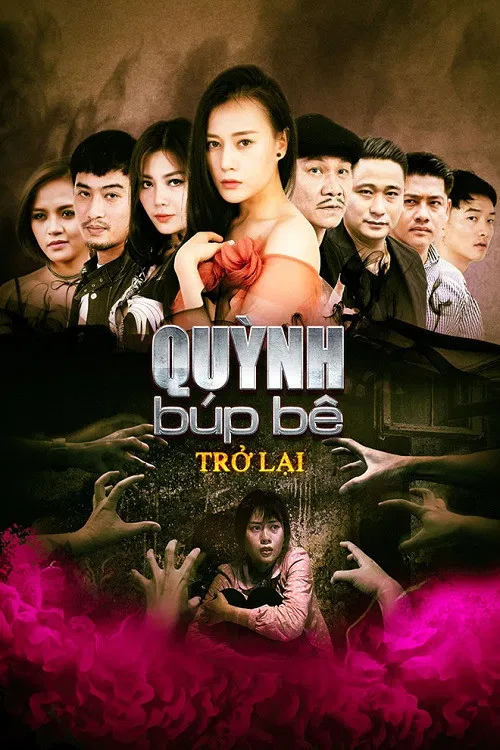 Poster chính thức của phim Phim Tâm Lý, Phim Hình Sự "Quỳnh Búp Bê" (Quỳnh the Doll - 2018), với sự tham gia của diễn viên Phương Oanh và Thanh Hương.