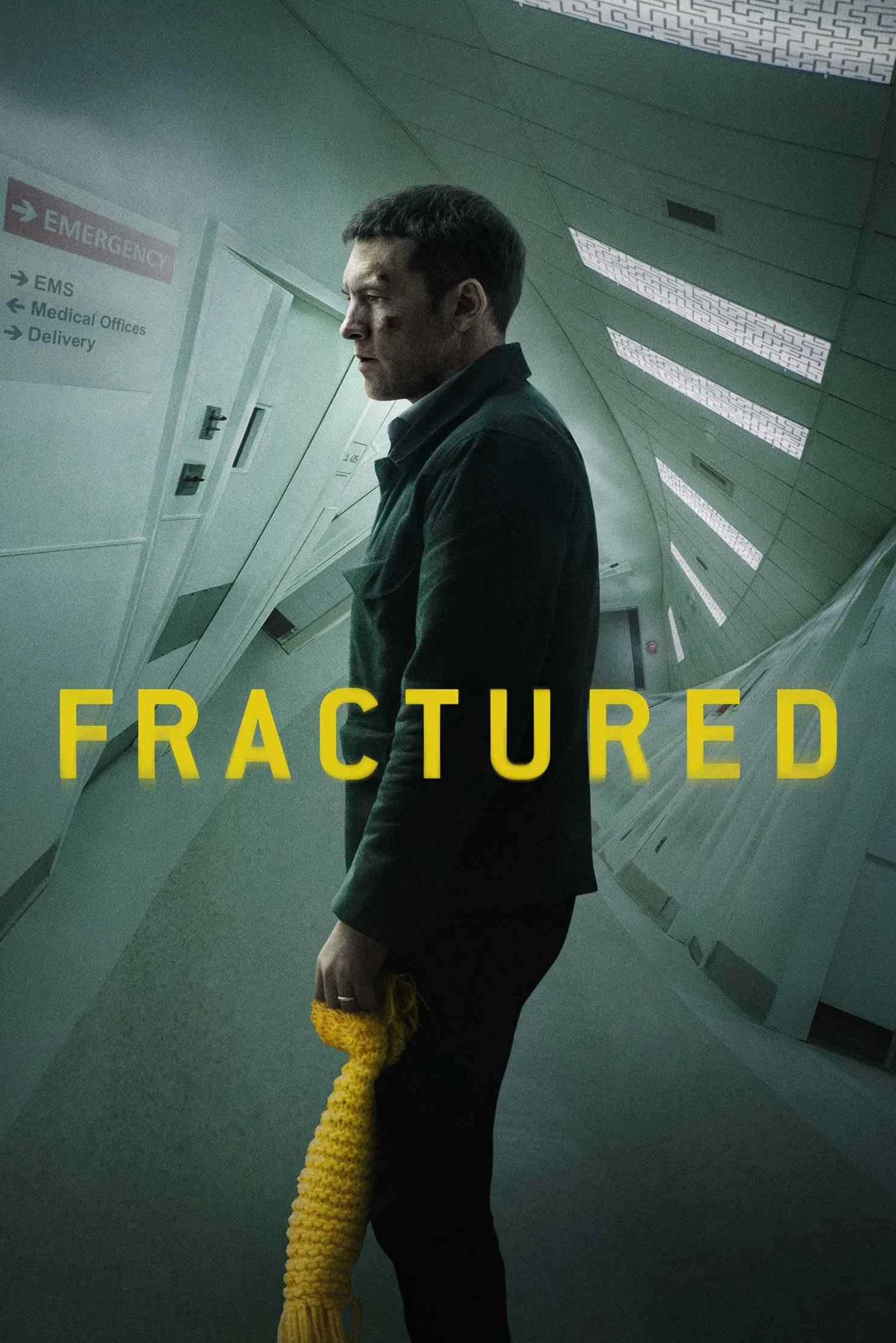 Poster chính thức của phim Phim Giật Gân, Phim Tâm Lý "Rạn Vỡ" (Fractured - 2019), với sự tham gia của diễn viên Sam Worthington và Lily Rabe.