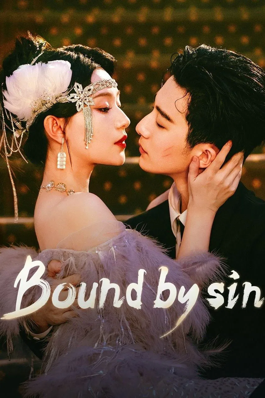 Poster chính thức của phim Phim Tâm Lý "Ràng Buộc Tội Lỗi" (Bound by Sin - 2025), với sự tham gia của diễn viên Hách Phú Thân và Hồ Diệc Dao.