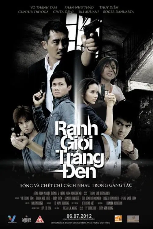 Poster chính thức của phim Phim Hành Động, Phim Tâm Lý "Ranh Giới Trắng Đen" (Black and White Boundaries - 2012), với sự tham gia của diễn viên Thuý Diễm và Võ Thành Tâm.
