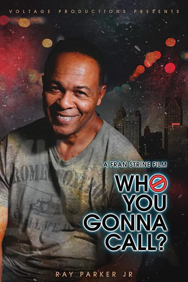 Poster chính thức của phim Phim Tài Liệu "Ray Parker: Bài Hát Của Biệt Đội Săn Ma" (Who You Gonna Call? - 2020), với sự tham gia của diễn viên Ray Parker, Jr. và Stevie Wonder.
