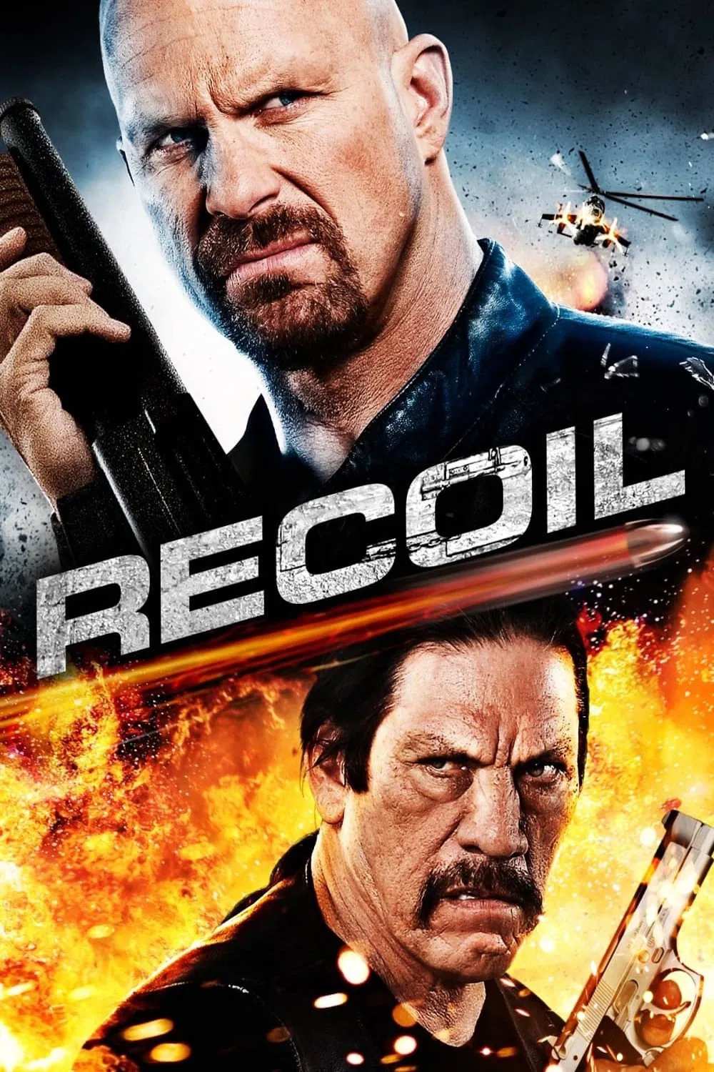 Poster chính thức của phim Phim Hành Động, Phim Hình Sự "Recoil" (Recoil - 2012), với sự tham gia của diễn viên Steve Austin và Serinda Swan.