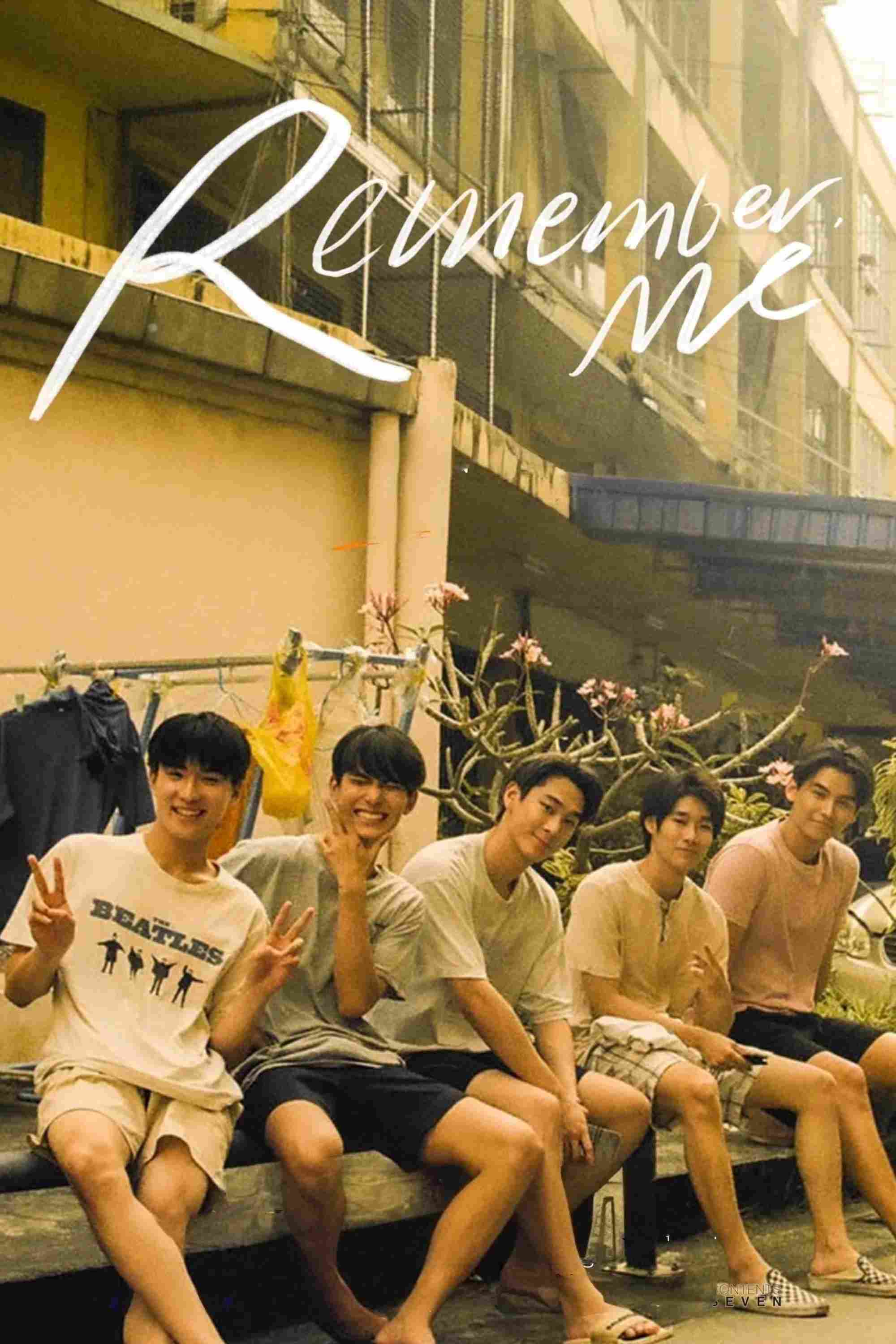Poster chính thức của phim Phim Tâm Lý "Remember Me: Tình Yêu Được Viết Bằng Tình Yêu" (Remember Me - 2022), với sự tham gia của diễn viên Chalongrat Nobsamrong và Phachara Suansri.
