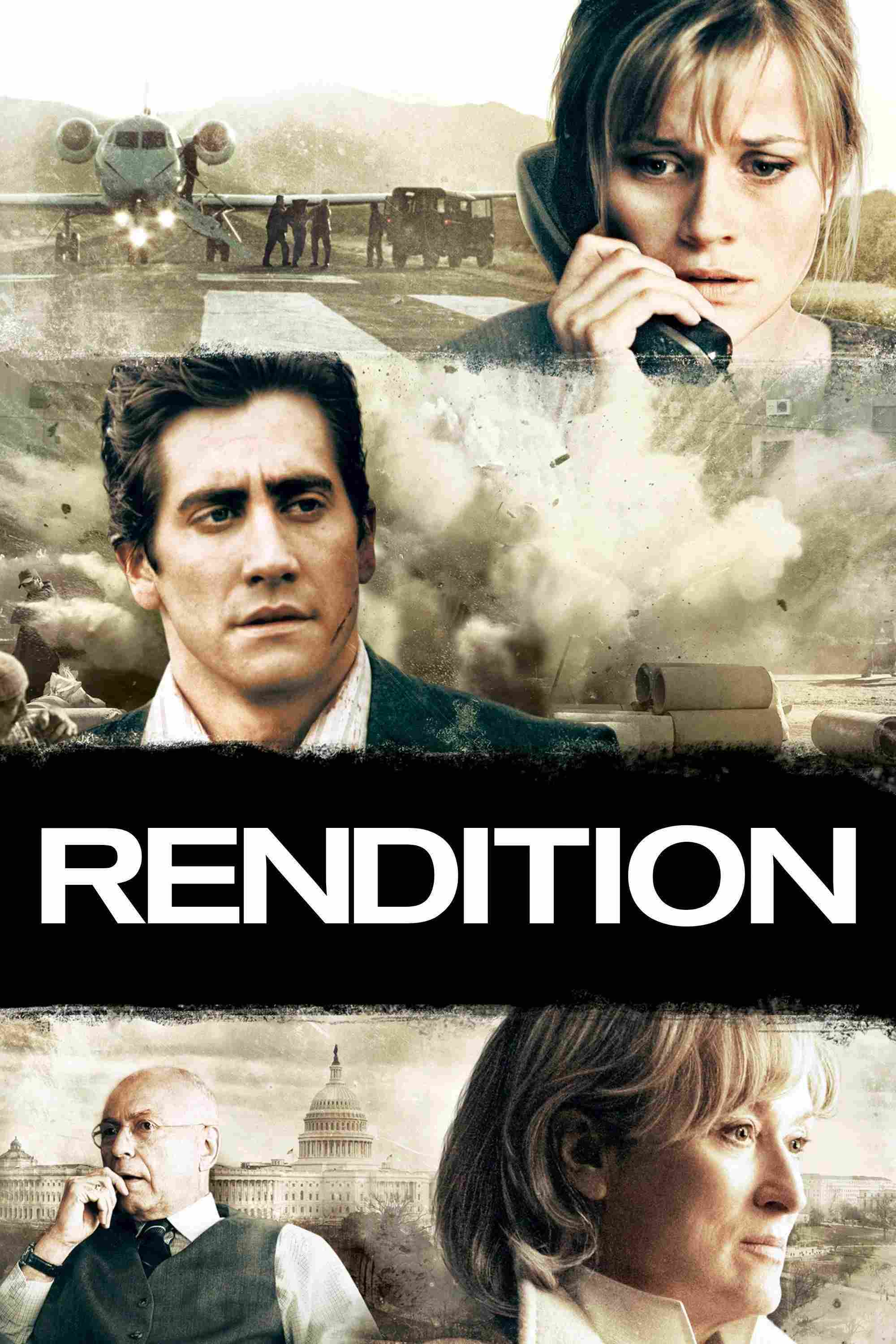 Poster chính thức của phim Phim Tâm Lý, Phim Giật Gân "Rendition" (Rendition - 2007), với sự tham gia của diễn viên Reese Witherspoon và Jake Gyllenhaal.