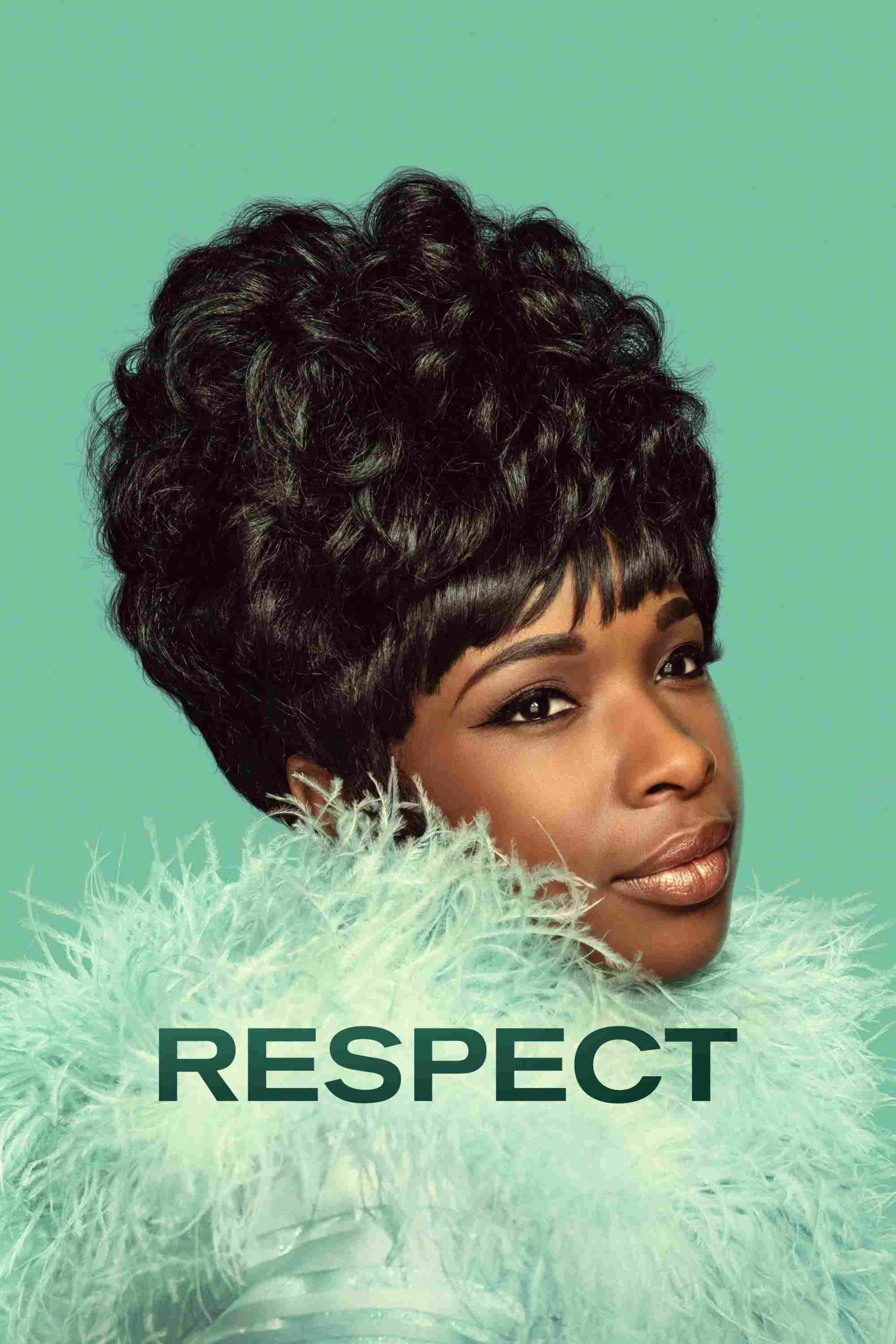 Poster chính thức của phim Phim Tâm Lý, Phim Ca Nhạc "Respect: Một Huyền Thoại" (Respect - 2021), với sự tham gia của diễn viên Jennifer Hudson và Forest Whitaker.