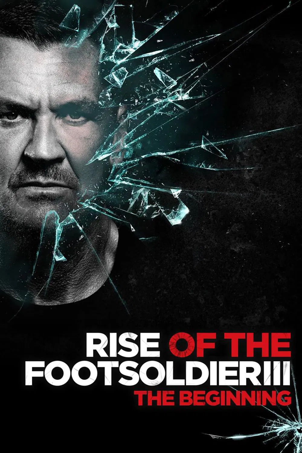 Poster chính thức của phim Phim Hành Động, Phim Hình Sự "Rise Of The Footsoldier 3" (Rise of the Footsoldier 3: The Pat Tate Story - 2017), với sự tham gia của diễn viên Craig Fairbrass và Terry Stone.