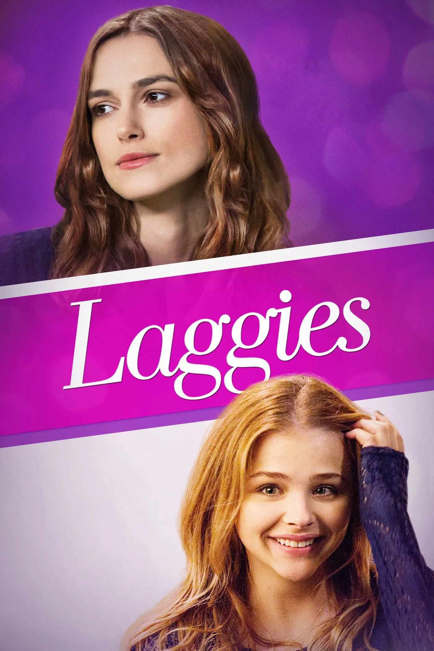 Poster chính thức của phim Phim Hài, Phim Tâm Lý "Rong Chơi" (Laggies - 2014), với sự tham gia của diễn viên Keira Knightley và Chloë Grace Moretz.