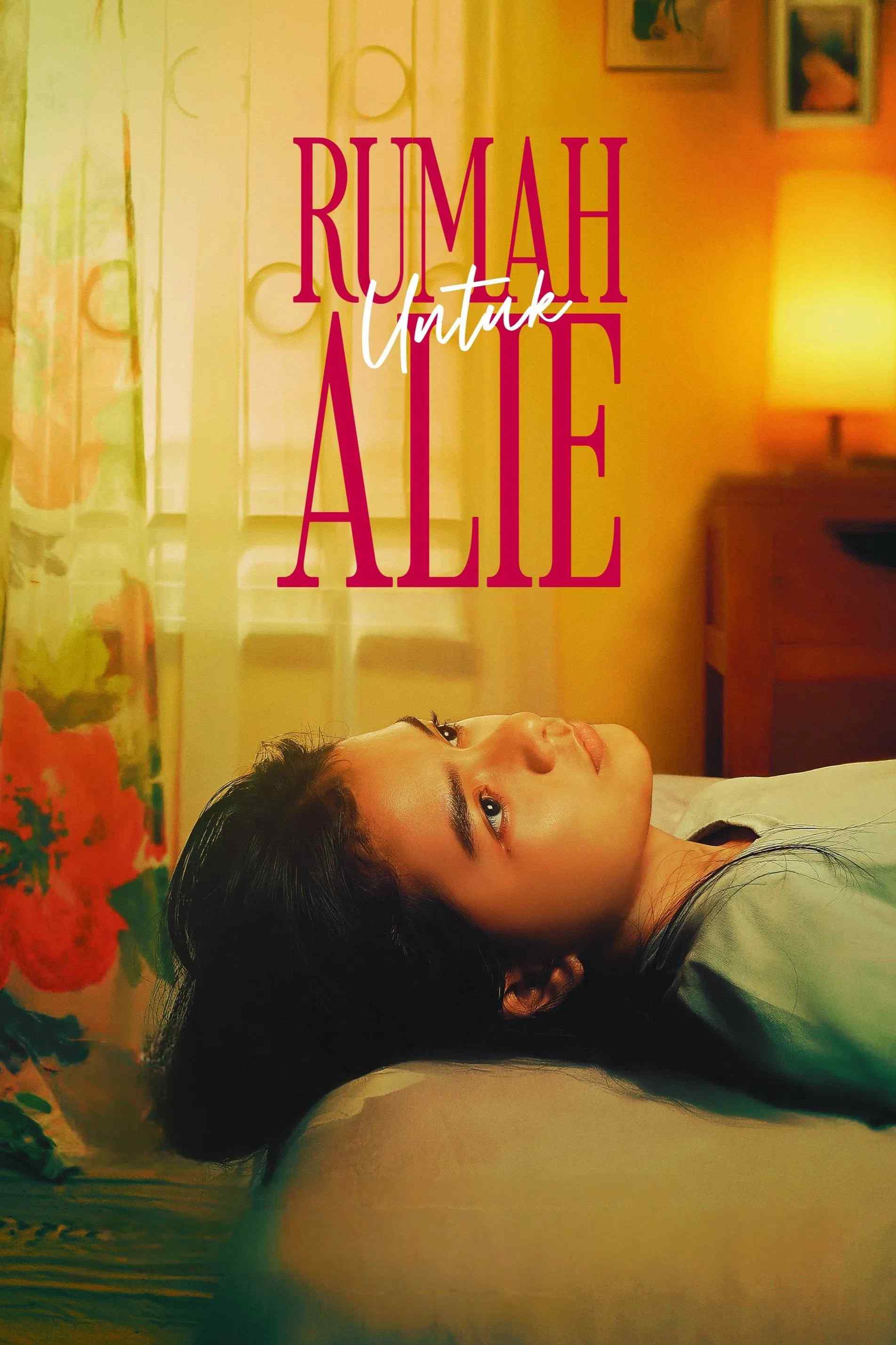 Poster chính thức của phim Phim Tâm Lý, Phim Gia Đình "Rumah Untuk Alie" (Alie's Home - 2025), với sự tham gia của diễn viên Anantya Rezky Kirana và Rizky Hanggono.