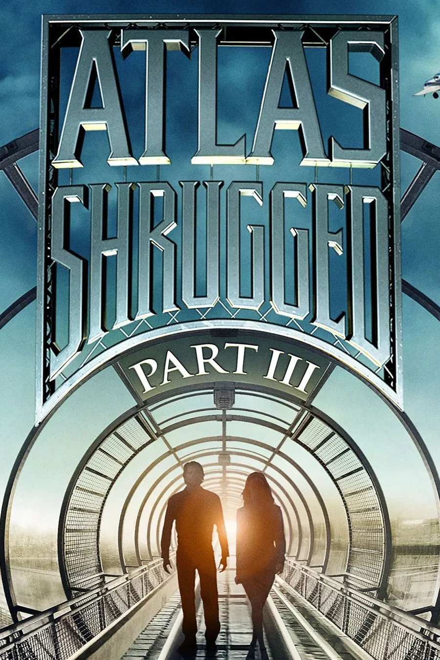 Poster chính thức của phim Phim Tâm Lý, Phim Viễn Tưởng "Rung Chuyển 3: Ai Là Jon Galt" (Atlas Shrugged: Part III - 2014), với sự tham gia của diễn viên Kristoffer Polaha và Laura Regan.