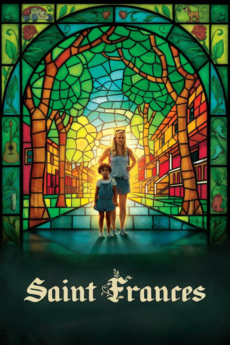 Poster chính thức của phim Phim Hài, Phim Tâm Lý "Saint Frances" (Saint Frances - 2020), với sự tham gia của diễn viên Kelly O'Sullivan và Ramona Edith Williams.