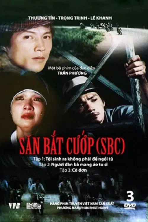 Poster chính thức của phim "Săn Bắt Cướp 1: Tôi Sinh Ra Không Phải Để Ngồi Tù" (To Catch a Thief 1: I Am Not Born For Imprisonment - 1988), với sự tham gia của diễn viên Trọng Trinh và Thương Tín.
