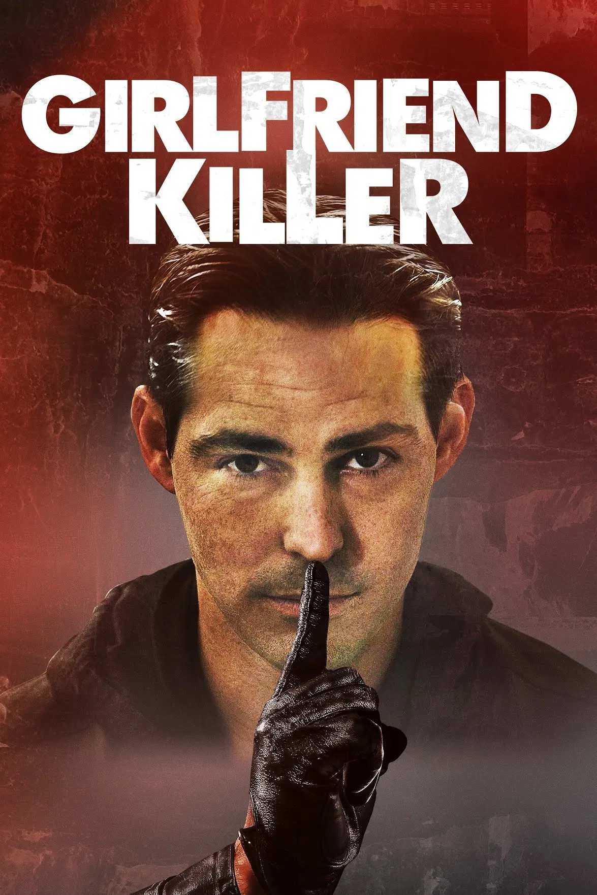 Poster chính thức của phim Phim Giật Gân, Phim Truyền Hình "Săn Đuổi Tình Nhân" (Girlfriend Killer - 2017), với sự tham gia của diễn viên Dina Meyer và Corin Nemec.