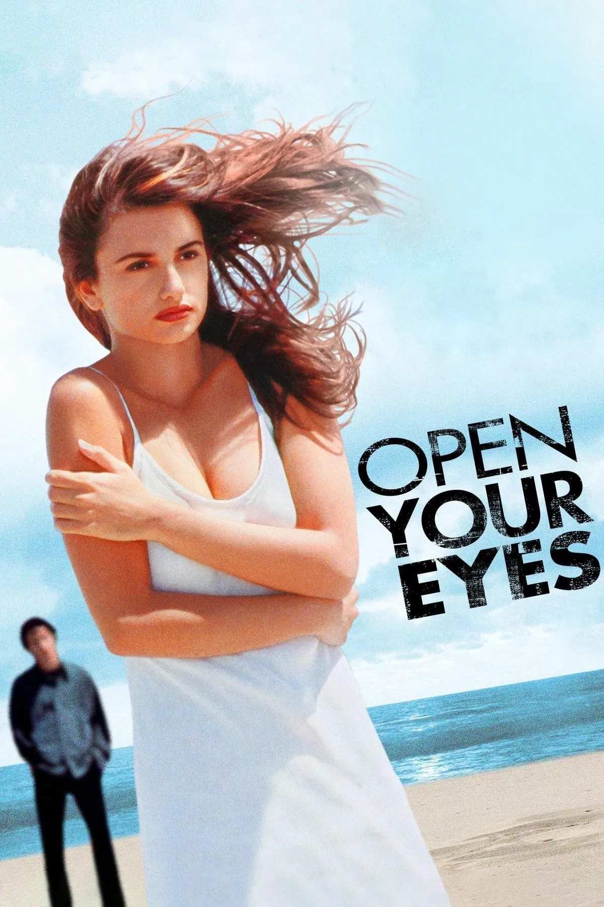 Poster chính thức của phim Phim Tâm Lý, Phim Giật Gân "Sáng Mắt" (Open Your Eyes - 1997), với sự tham gia của diễn viên Eduardo Noriega và Penélope Cruz.