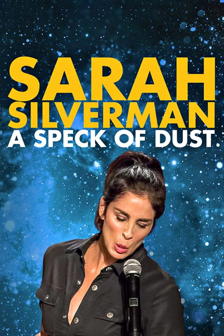 Poster chính thức của phim Phim Hài "Sarah Silverman: Một Đốm Bụi" (Sarah Silverman: A Speck of Dust - 2017), với sự tham gia của diễn viên Sarah Silverman.