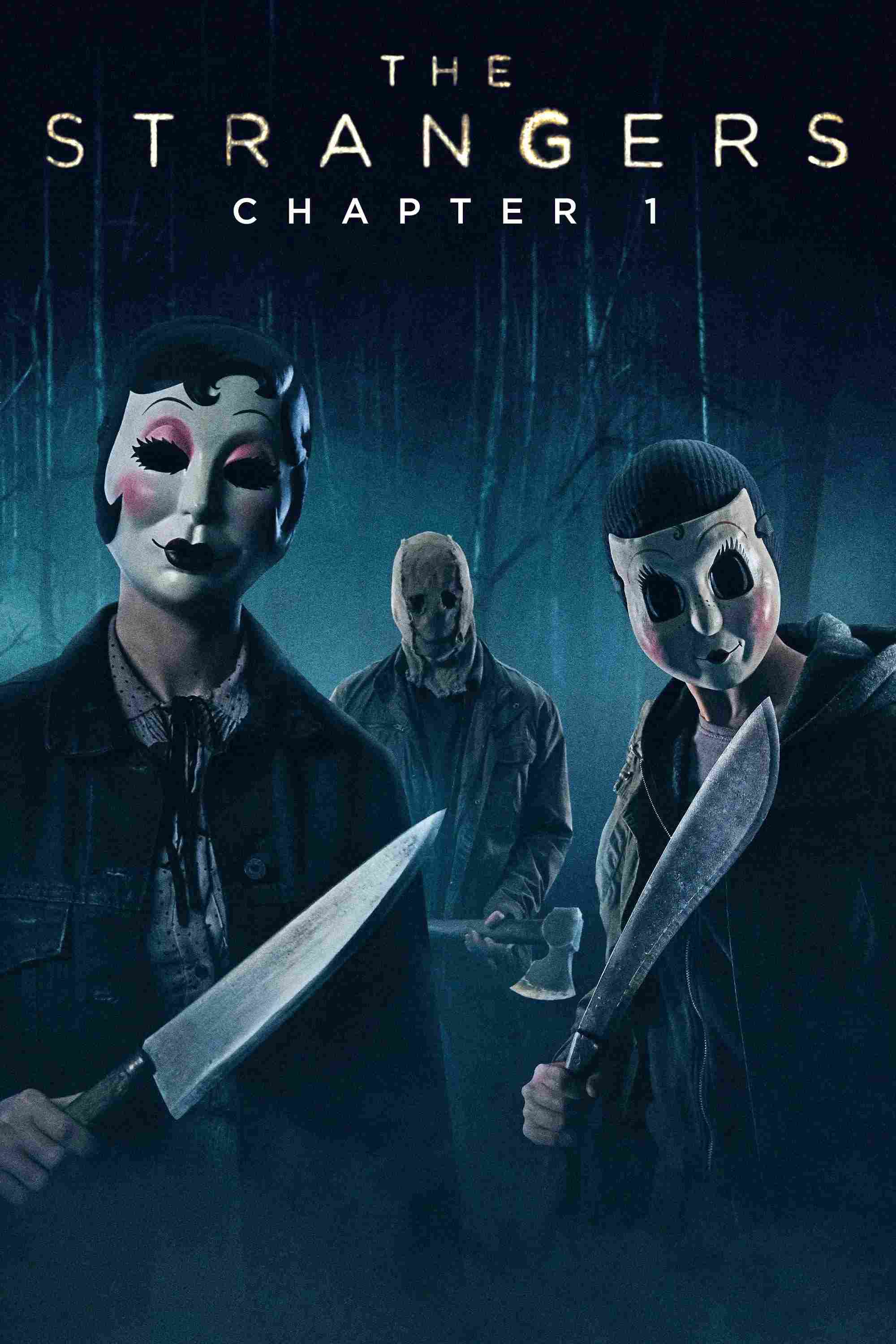 Poster chính thức của phim Phim Kinh Dị, Phim Giật Gân "Sát Nhân Giấu Mặt: Chương 1" (The Strangers: Chapter 1 - 2024), với sự tham gia của diễn viên Madelaine Petsch và Froy Gutierrez.