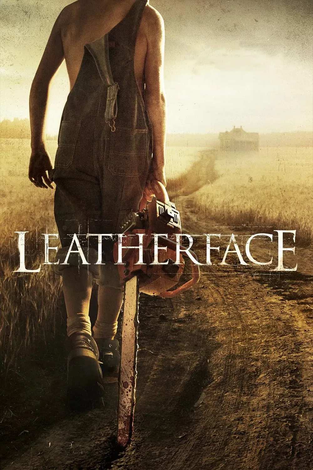Poster chính thức của phim Phim Kinh Dị, Phim Giật Gân "Sát Nhân Mặt Quỷ" (Leatherface - 2017), với sự tham gia của diễn viên Stephen Dorff và Vanessa Grasse.