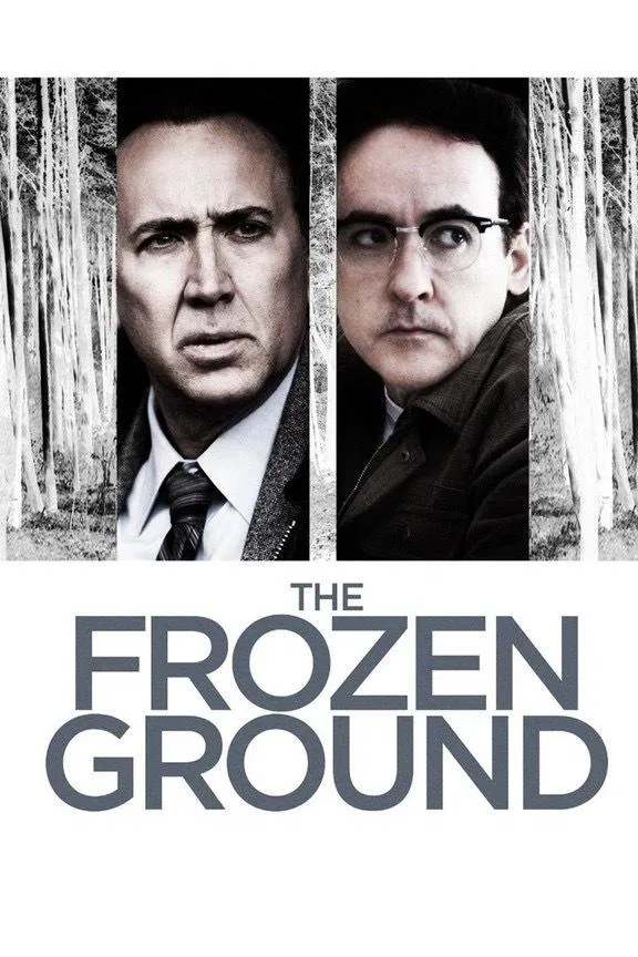 Poster chính thức của phim Phim Giật Gân, Phim Hình Sự "Sát Nhân Núi Tuyết" (The Frozen Ground - 2013), với sự tham gia của diễn viên Nicolas Cage và Vanessa Hudgens.