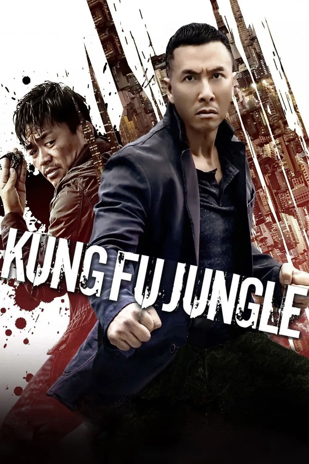 Poster chính thức của phim Phim Hành Động, Phim Giật Gân "Sát quyền" (Kung Fu Jungle - 2014), với sự tham gia của diễn viên Chân Tử Đan và Dương Thái Ni.