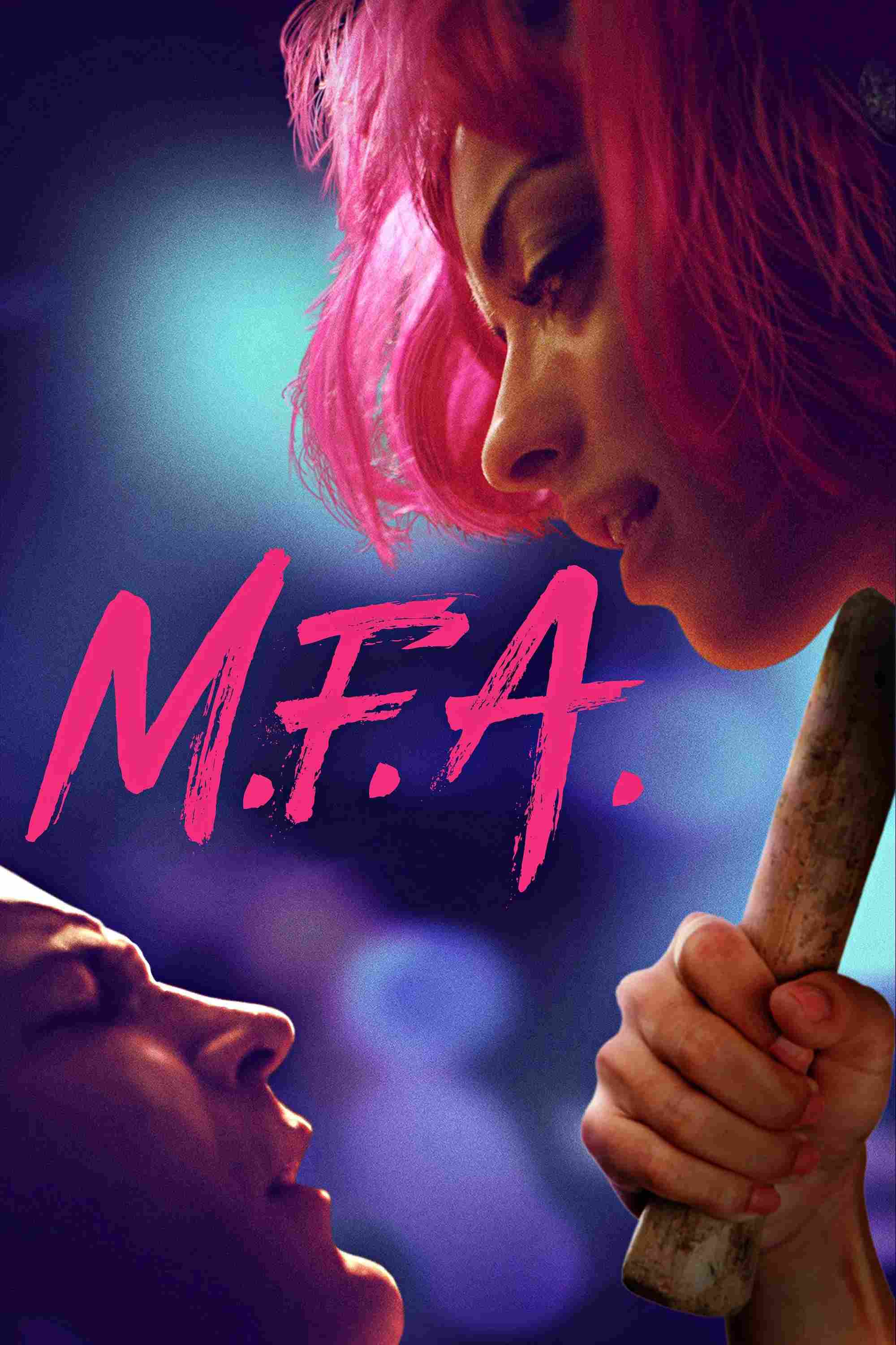 Poster chính thức của phim Phim Giật Gân "Sát Thủ Cử Nhân" (M.F.A. - 2017), với sự tham gia của diễn viên Clifton Collins Jr. và Francesca Eastwood.