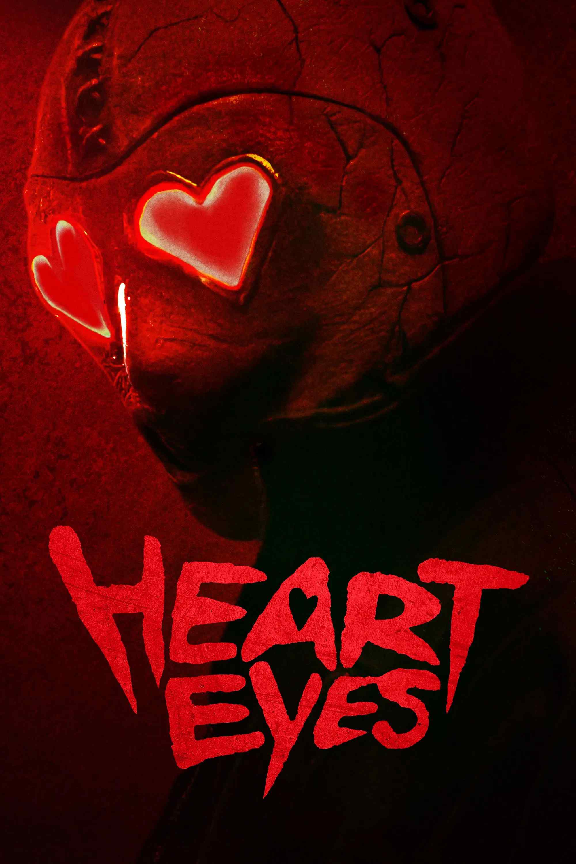 Poster chính thức của phim Phim Kinh Dị, Phim Hài "Sát Thủ Mắt Trái Tim" (Heart Eyes - 2025), với sự tham gia của diễn viên Olivia Holt và Mason Gooding.