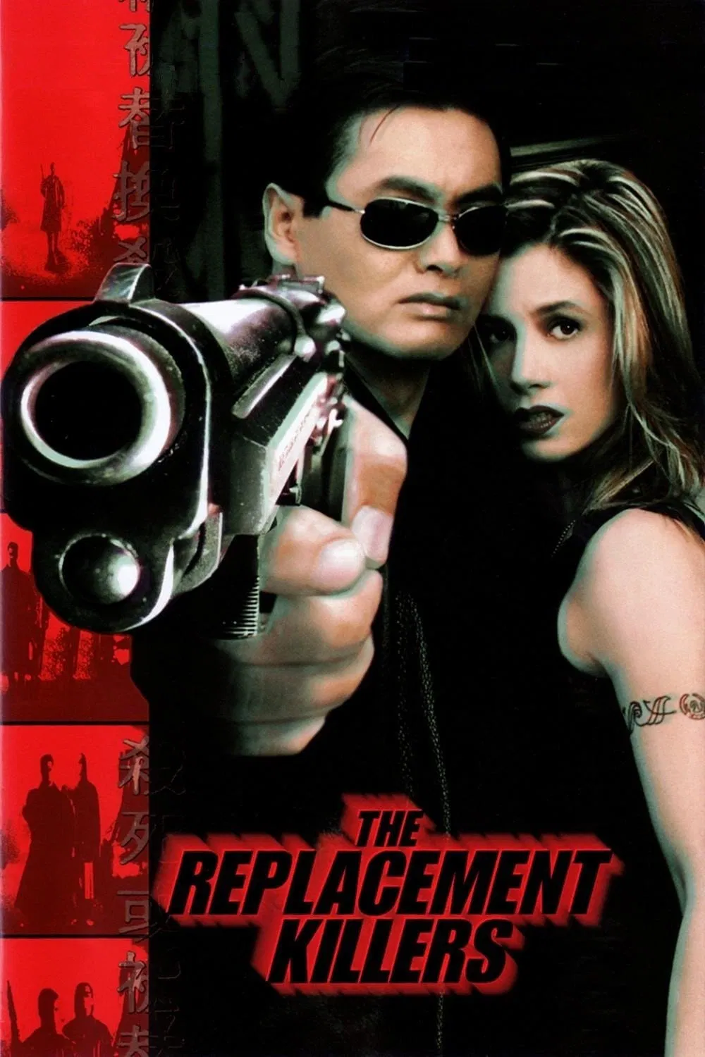 Poster chính thức của phim Phim Hành Động, Phim Hình Sự "Sát Thủ Thay Thế" (The Replacement Killers - 1998), với sự tham gia của diễn viên Châu Nhuận Phát và Mira Sorvino.