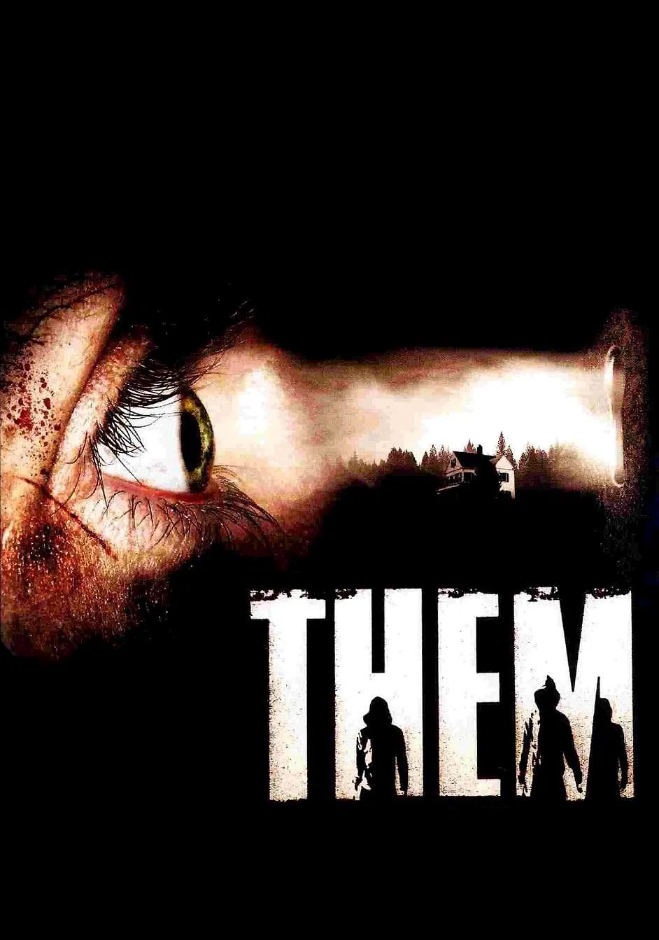 Poster chính thức của phim Phim Kinh Dị, Phim Giật Gân "Sát Thủ Vị Thành Niên" (Them - 2006), với sự tham gia của diễn viên Olivia Bonamy và Michaël Cohen.