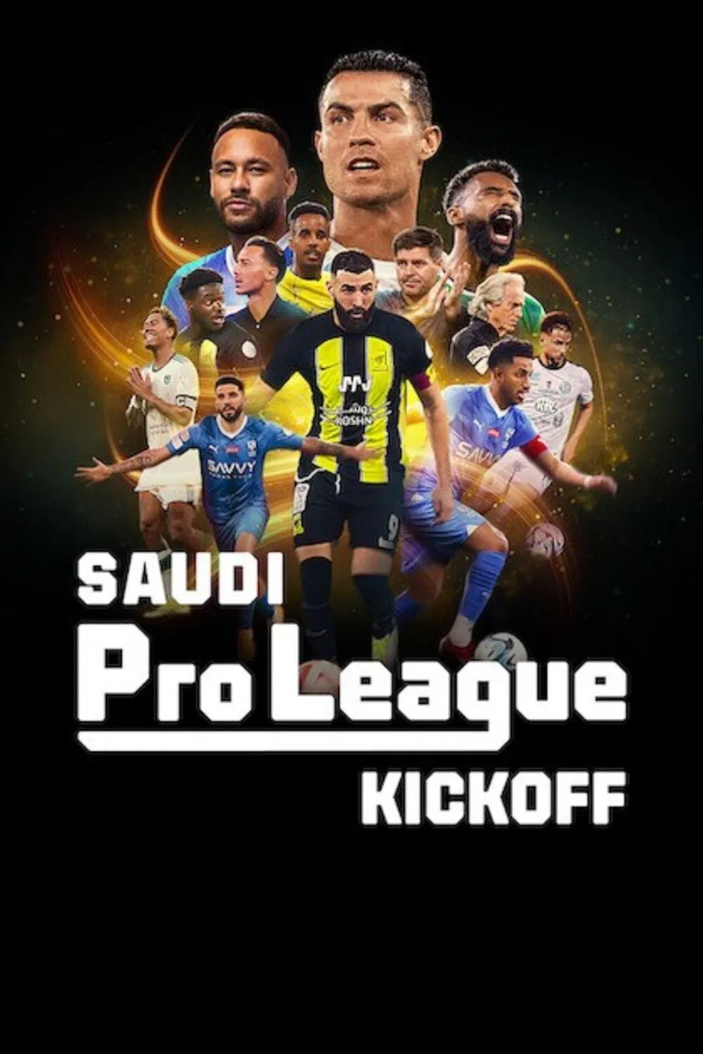 Poster chính thức của phim Phim Tài Liệu "Saudi Pro League: Khai màn" (Saudi Pro League: Kickoff - 2024).