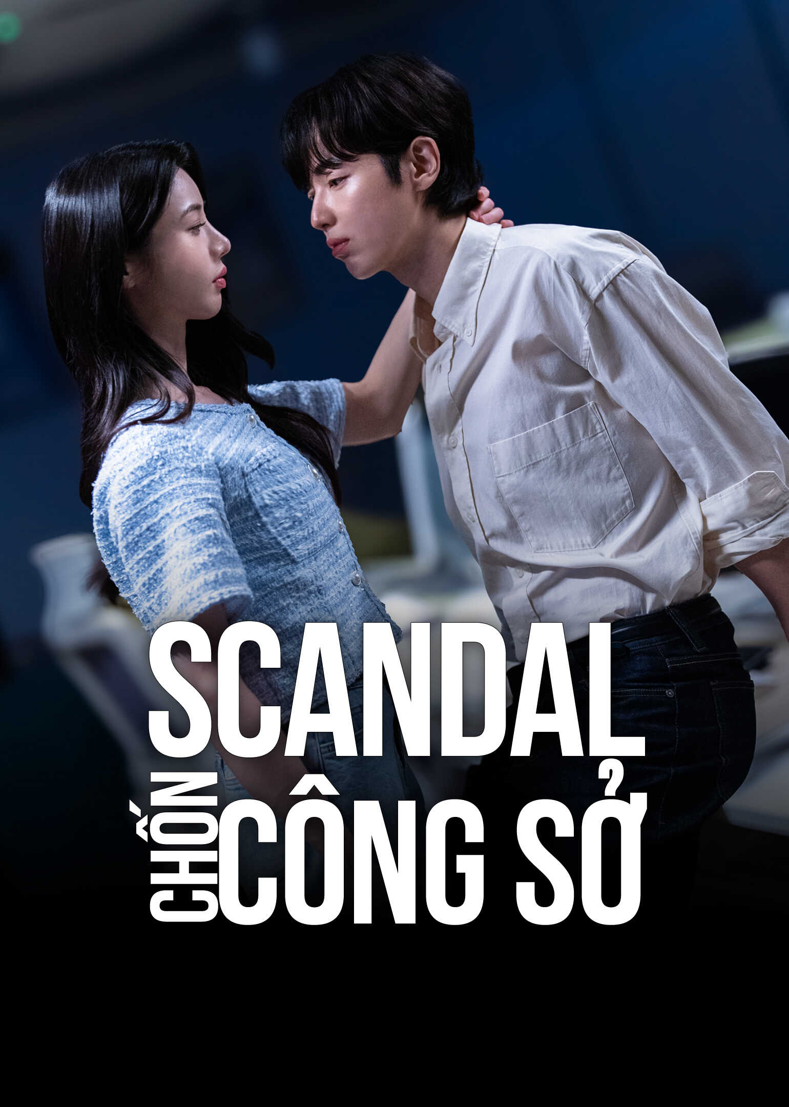 Poster phim Scandal Chốn Công Sở